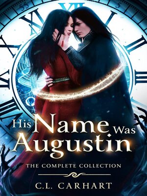 cover image of His Name Was Augustin Complete Collection